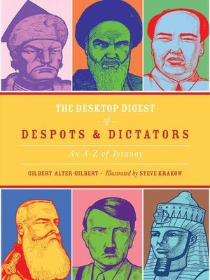 The Desktop Digest of Despots and Dictators - ebook